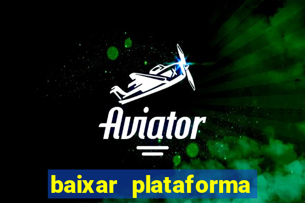 baixar plataforma 939 bet